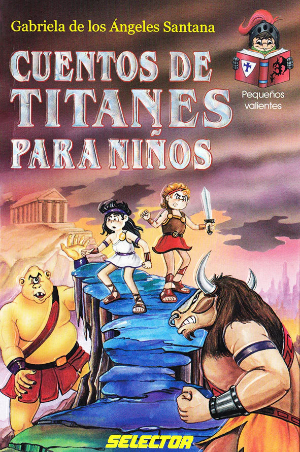 Cuentos de titanes para niños - Editorial Selector